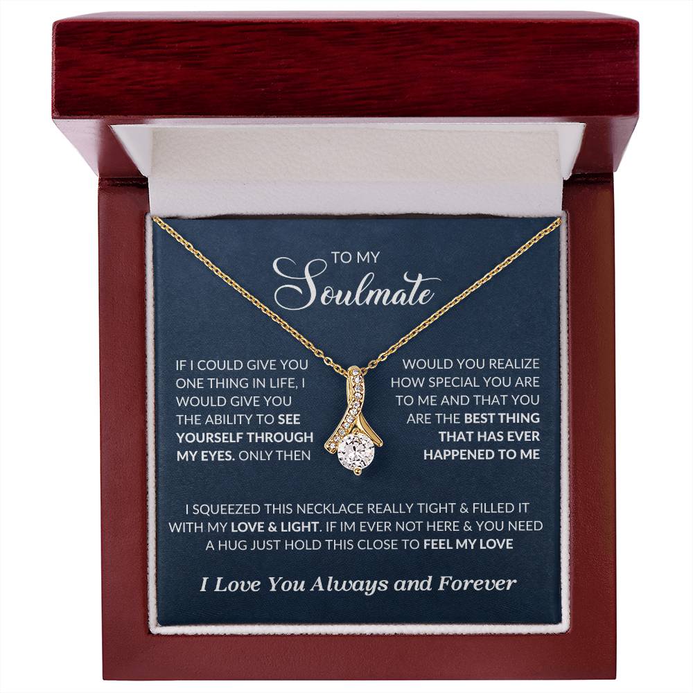 To My Soulmate | I Love You, Always & Forever - Alluring Beauty necklace