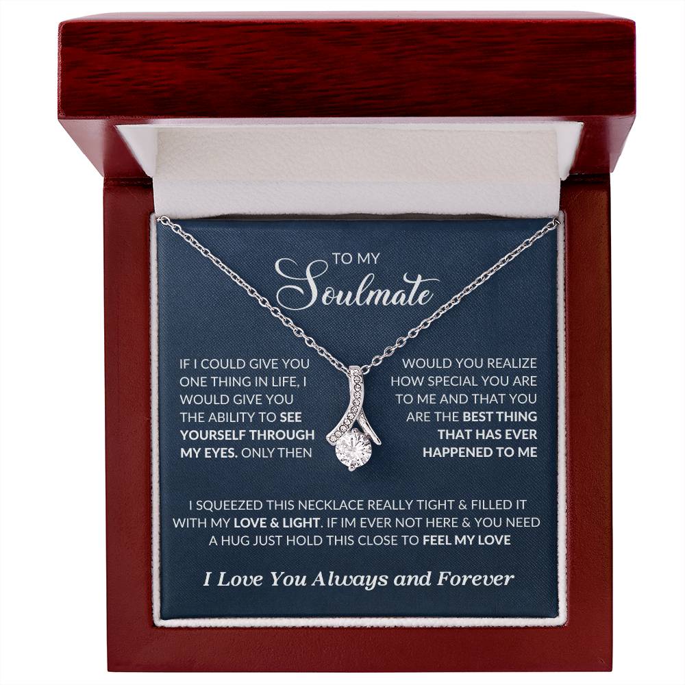 To My Soulmate | I Love You, Always & Forever - Alluring Beauty necklace