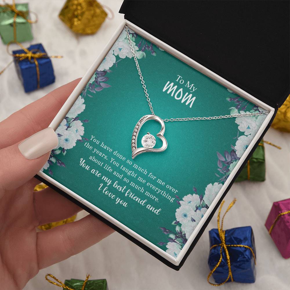 To My Mom | You Are My Best Friend & I Love You - Forever Love Necklace
