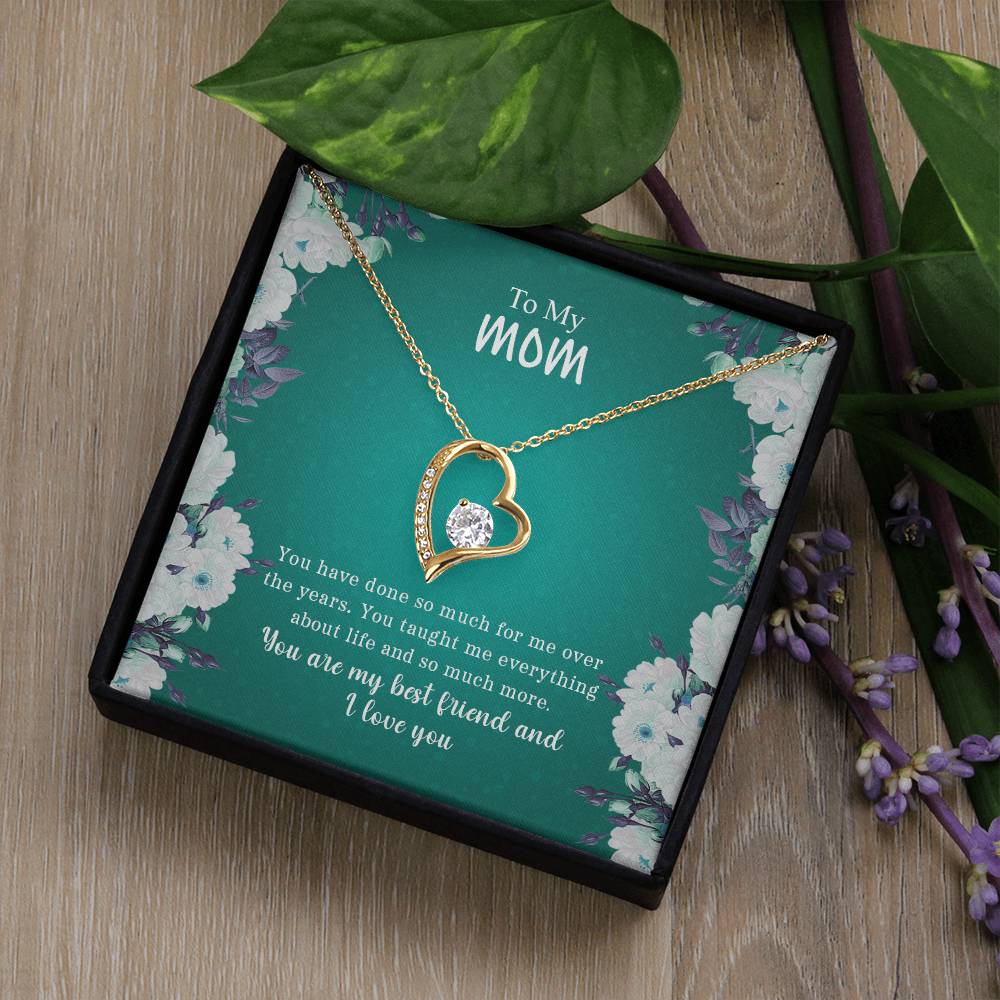 To My Mom | You Are My Best Friend & I Love You - Forever Love Necklace